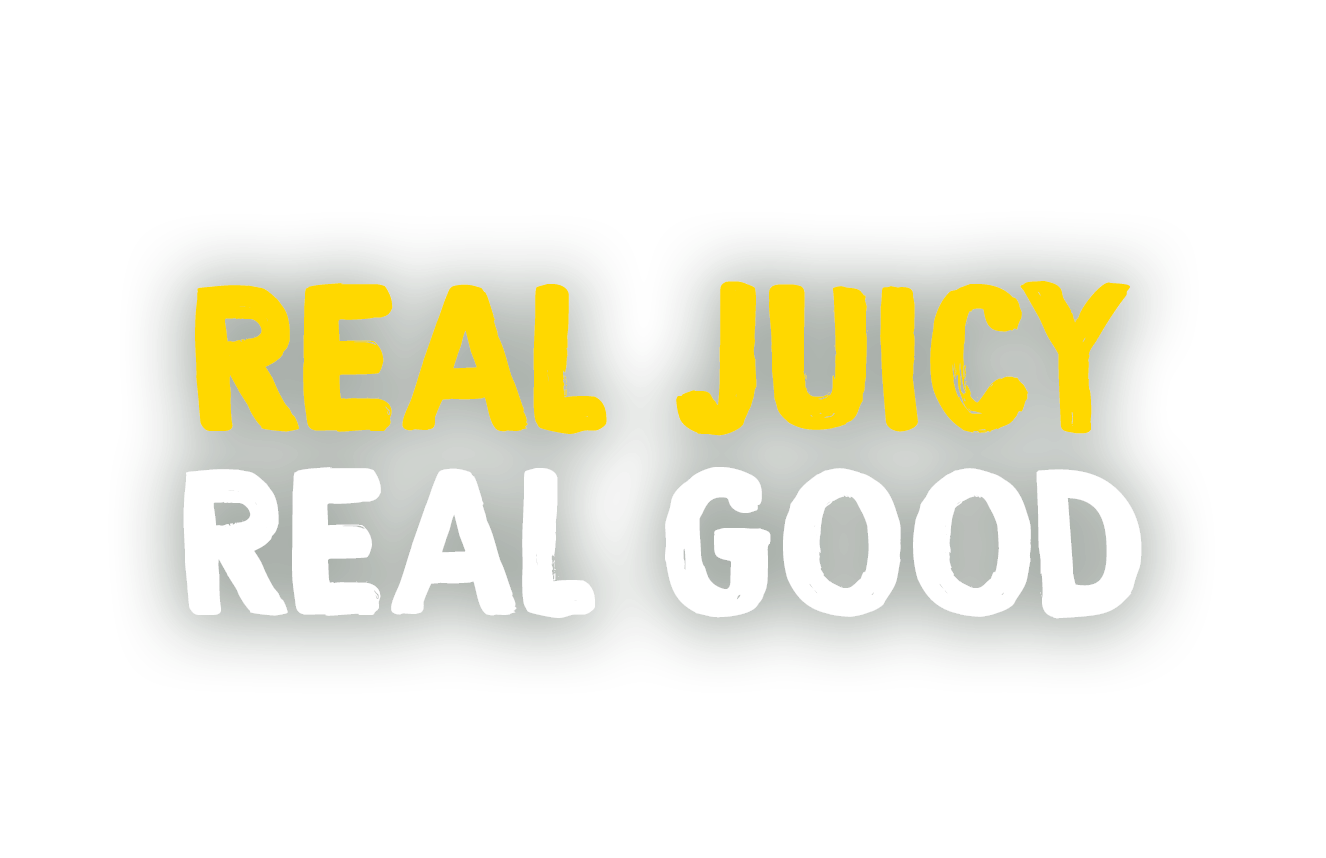 Real Juicy Real Good.